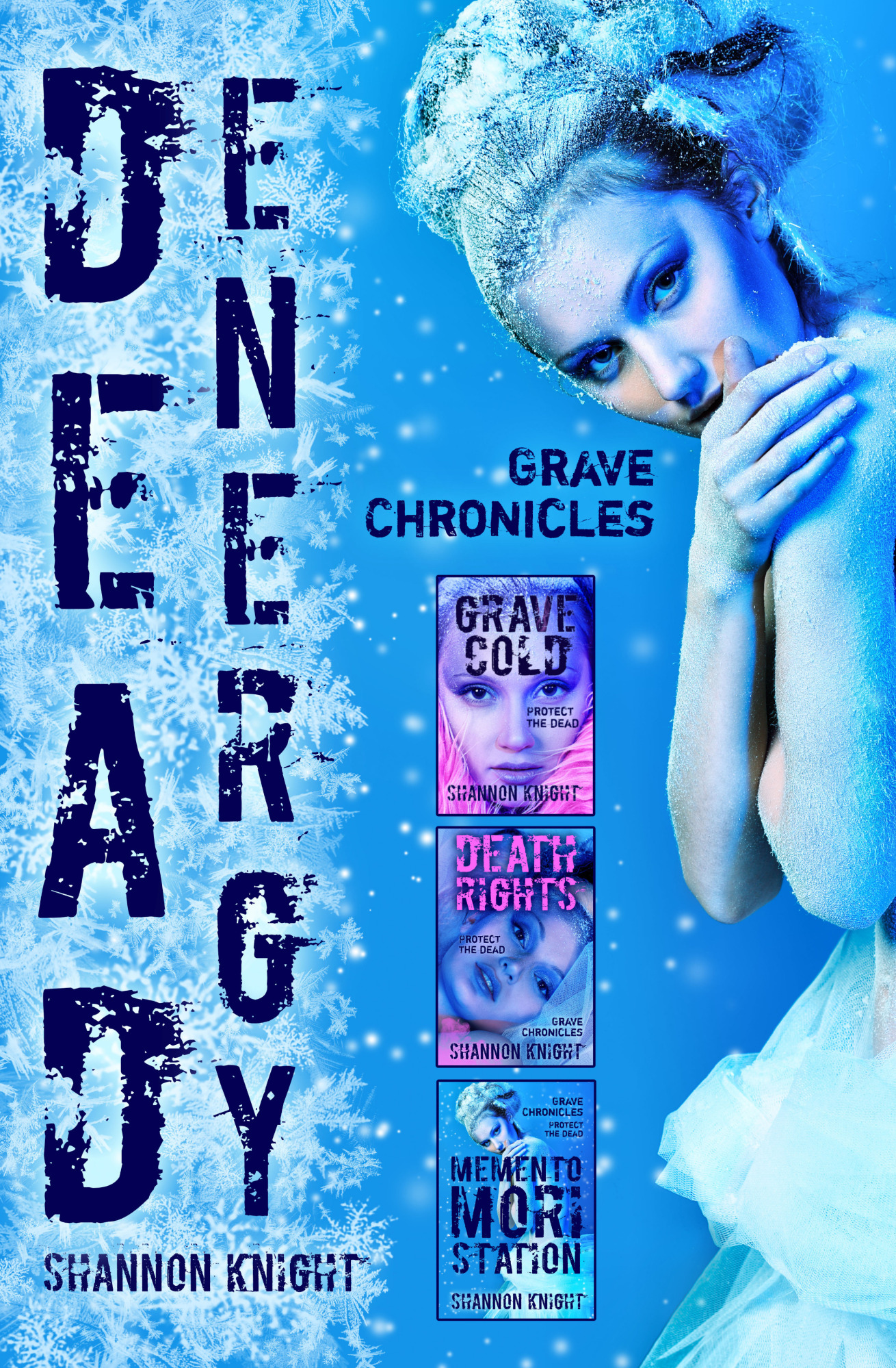 Book cover of Dead Energy by Shannon Knight. Grave Chronicles. Protect the Dead. Cover photo by Kiselev Andrey Valerevich. Photo is a beautiful woman covered in frost. 